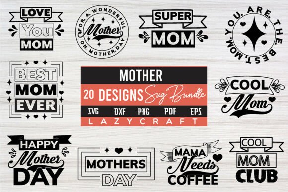 Download MOTHER Svg Bundle - Mother svg bundle Collection