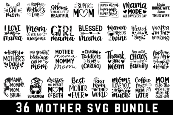 Download 36 Mother Svg Bundle | Svg Cut File - Mother svg bundle Collection